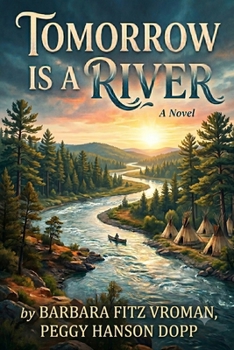Paperback Tomorrow is a River Book