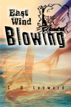 Paperback East Wind Blowing Book