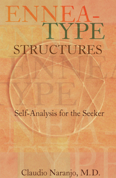 Paperback Ennea-type Structures: Self-Analysis for the Seeker Book