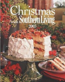 Hardcover Christmas with Southern Living 2003 Book