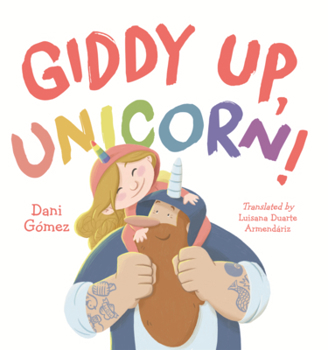 Library Binding Giddy Up, Unicorn! Book