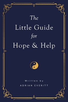 Paperback The Little Guide for Hope and Help Book