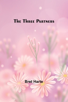 Paperback The Three Partners Book