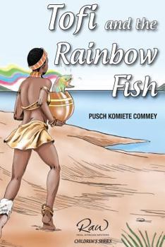 Paperback Tofi and the rainbow fish: Run, Tofi, Run Book