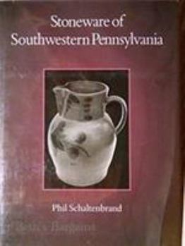 Paperback Stoneware of Southwestern Pennsylvania Book