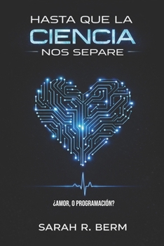 Paperback Hasta que la ciencia nos separe [Spanish] Book