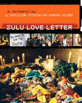 Paperback Zulu Love Letter: A Screenplay Book