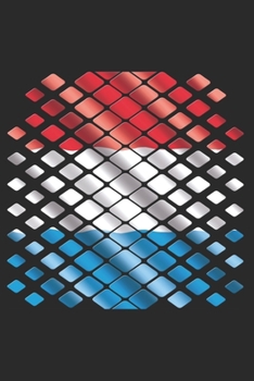 Paperback Luxembourg Notebook: Luxembourg Notebook - college book - diary - journal - booklet - memo - composition book - 120 sheets - Dot Grid paper Book