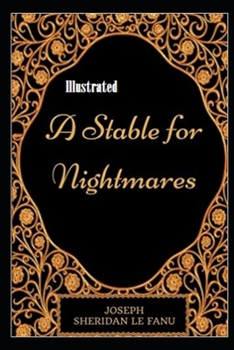 Paperback A Stable for Nightmares Illustrated Book