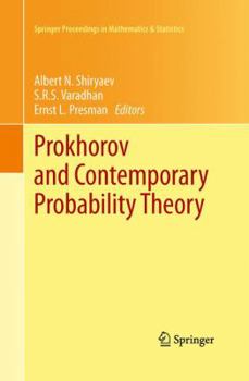 Paperback Prokhorov and Contemporary Probability Theory: In Honor of Yuri V. Prokhorov Book