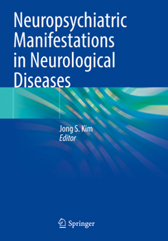 Paperback Neuropsychiatric Manifestations in Neurological Diseases Book