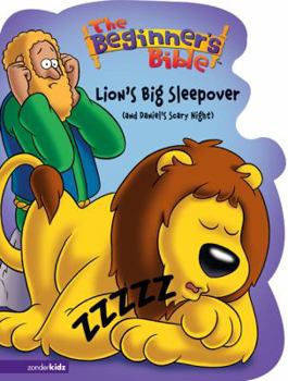 Lion's Big Sleepover And Daniel's Scary Night (The Beginner's Bible)