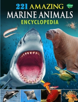 Paperback 221 Amazing Marine Animals Encyclopedia Book