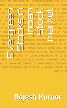 Evergreen Stocks in Indian Stock market