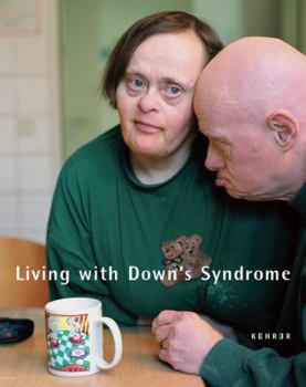 Hardcover Living with Down Syndrome/Menschen Mit Down-Syndrom Book