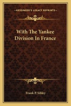 With the Yankee Division in France
