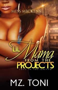 Paperback Lil Mama From The Projects Book