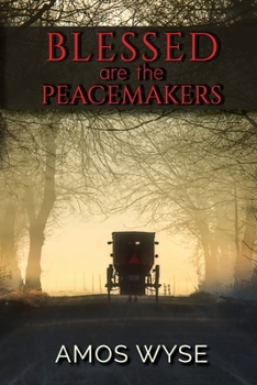 Paperback Blessed Are the Peacemakers Book