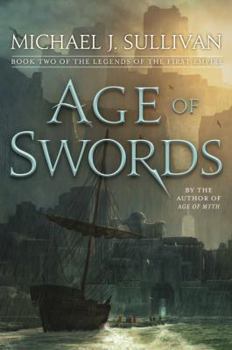 Hardcover Age of Swords: Book Two of the Legends of the First Empire Book