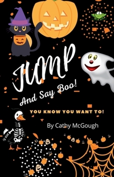 Paperback Jump and Say Boo! Book 5 Jump Series Book