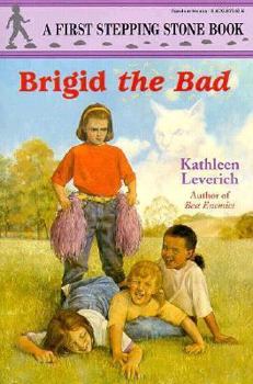 Brigid the Bad - Book  of the Brigid Thrush