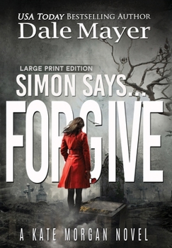 Hardcover Simon Says... Forgive [Large Print] Book