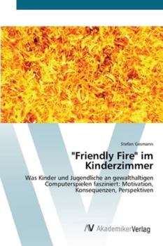 Paperback "Friendly Fire" im Kinderzimmer [German] Book