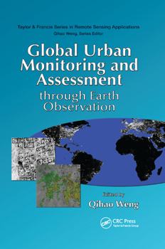 Paperback Global Urban Monitoring and Assessment through Earth Observation Book