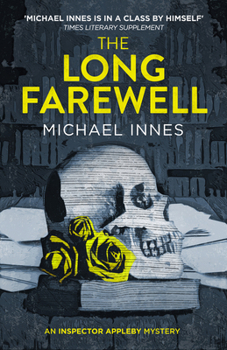 The Long Farewell - Book #17 of the Sir John Appleby