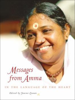 Hardcover Messages from Amma: In the Language of the Heart Book