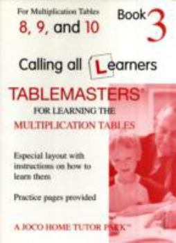 Spiral-bound Tablemasters Book 3 for Learning the Multiplication Tables: Bk. 3: A Joco Home Tutor Pack Book