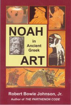 Paperback Noah in Ancient Greek Art Book