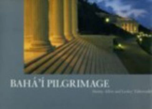 Hardcover Baha'i Pilgrimage Book
