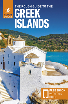 Paperback The Rough Guide to Greek Islands (Travel Guide with Ebook) Book