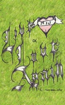 Paperback Live and Love Again Book