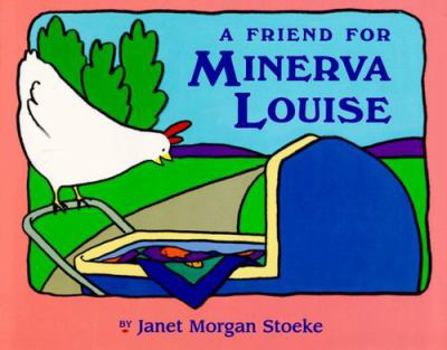 Hardcover A Friend for Minerva Louise Book