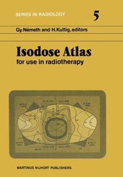 Paperback Isodose Atlas: For Use in Radiotherapy Book