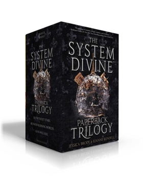 Paperback The System Divine Paperback Trilogy (Boxed Set): Sky Without Stars; Between Burning Worlds; Suns Will Rise Book