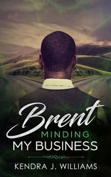 Paperback Brent: Minding My Business Book