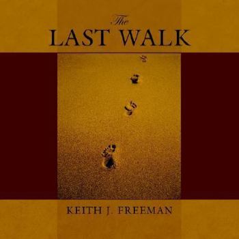 The Last Walk
