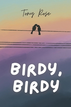 Birdy, Birdy (Children's Books)