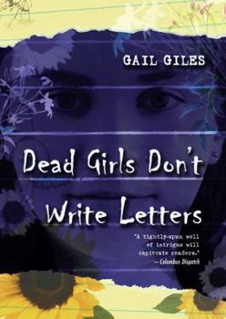 Paperback Dead Girls Don't Write Letters Book