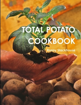 Paperback Total Potato Cookbook Book