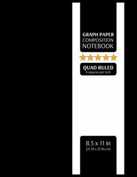 Paperback Graph Paper Composition Notebook: Graphing Paper, 4x4 Quad Ruled, 4 Squares Per Inch (Large, 8.5x11 in.) Book