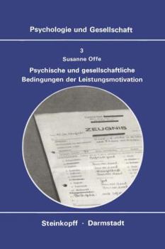 Paperback Psychische Und Gesellschaftliche Bedingungen Der Leistungsmotivation [German] Book