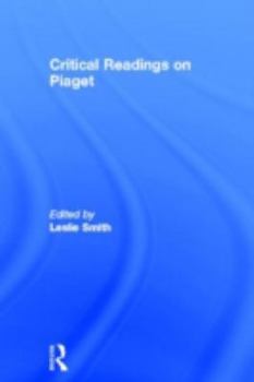 Hardcover Critical Readings on Piaget Book