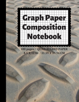 Paperback Graph Paper Composition Notebook: Grid Paper Notebook, Quad Ruled, 100 Sheets (Large, 8.5 x 11) Book