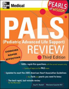 Paperback Pals (Pediatric Advanced Life Support) Review: Pearls of Wisdom, Third Edition Book
