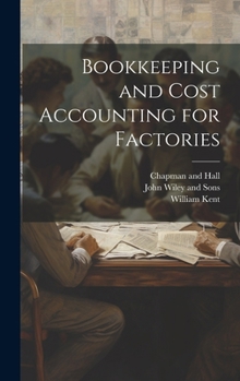 Hardcover Bookkeeping and Cost Accounting for Factories Book