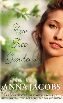 Yew Tree Gardens - Book #3 of the Wiltshire Girls